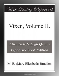 Vixen, Volume II.