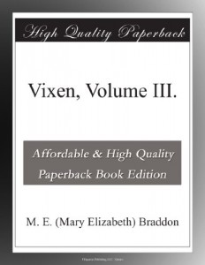 Vixen, Volume III.