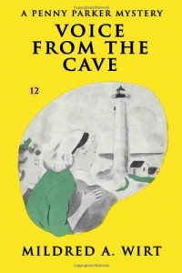 Voice from the Cave  (Penny Parker #12): The Penny Parker Mysteries