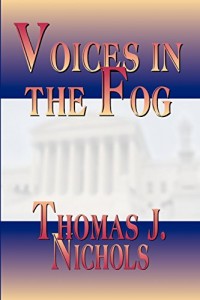Voices In The Fog