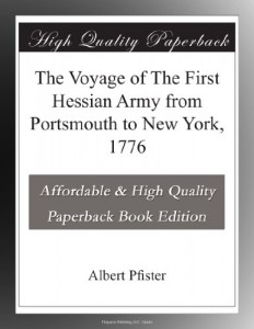 The Voyage of The First Hessian Army from Portsmouth to New York, 1776