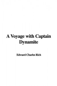 A Voyage with Captain Dynamite
