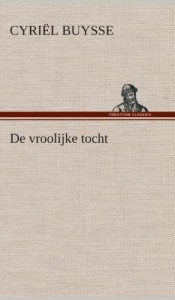 de Vroolijke Tocht (Dutch Edition)