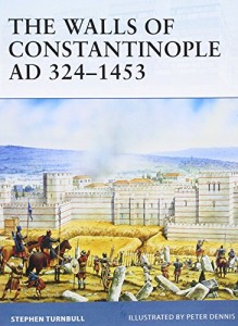 The Walls of Constantinople AD 324-1453 (Fortress)