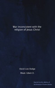 War inconsistent with the religion of Jesus Christ