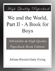 We and the World, Part II – A Book for Boys