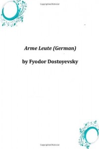 Arme Leute (German) (German Edition)