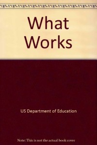 What Works: Schools Without Drugs