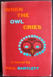 When the Owl Cries