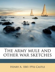 The army mule and other war sketches