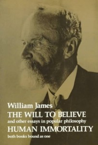 The Will to Believe, Human Immortality, and Other Essays in Popular Philosophy