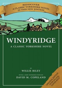 Windyridge: A Classic Yorkshire Novel