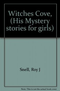 Witches Cove, (Mystery stories for girls)