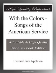 With the Colors – Songs of the American Service