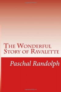 The Wonderful Story of Ravalette