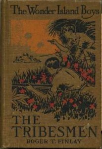 The Wonder Island Boys: The Tribesmen (The Wonder Island Boys, Volume 4)