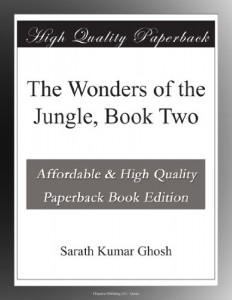 The Wonders of the Jungle, Book Two