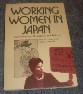 Working Women in Japan: Discrimination, Resistance, and Reform (Cornell International Industrial and Labor Relations Reports)