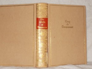 The Works of Guy De Maupassant – Boule De Suif and Other Stories – Vol. 1