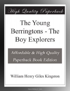 The Young Berringtons – The Boy Explorers