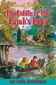 The Riddle of the Rajah’s Ruby (Young Adventurers)