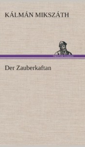 Der Zauberkaftan (German Edition)