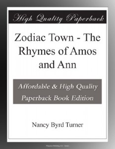 Zodiac Town – The Rhymes of Amos and Ann