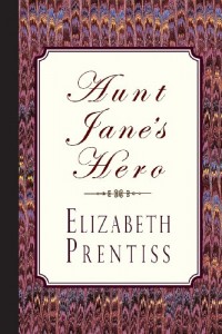 Aunt Jane’s Hero