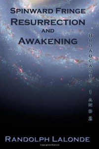 Spinward Fringe Resurrection And Awakening
