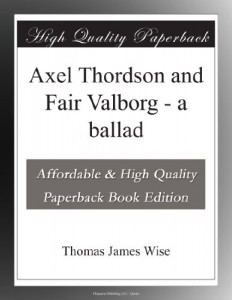 Axel Thordson and Fair Valborg – a ballad