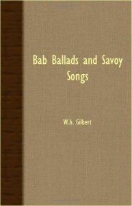Bab Ballads And Savoy Songs