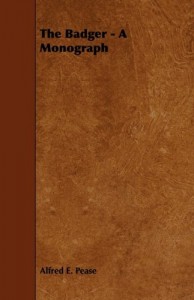 The Badger – A Monograph