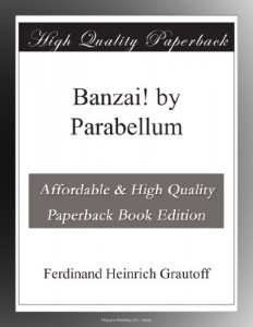 Banzai! by Parabellum