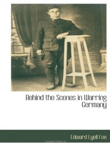 Behind the Scenes in Warring Germany