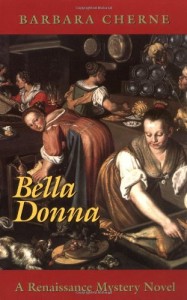 Bella Donna: A Renaissance Mystery Novel