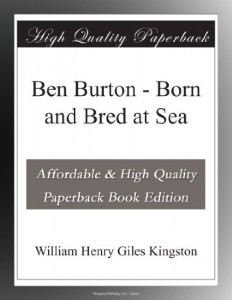 Ben Burton – Born and Bred at Sea