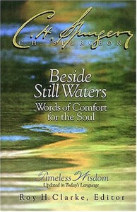 Beside Still Waters Words Of Comfort For The Soul