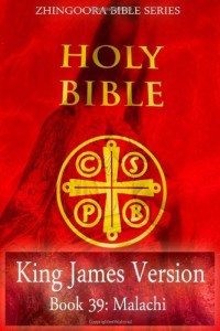 Holy Bible, King James Version,Book 39  Malachi