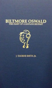 Biltmore Oswald: The Diary of a Hapless Recruit