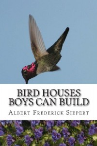 Bird Houses Boys Can Build