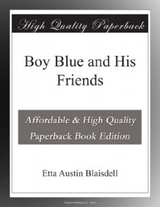 Boy Blue and His Friends