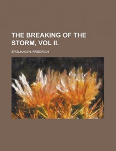 The Breaking of the Storm, Vol II