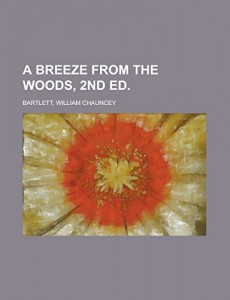 A Breeze from the Woods, 2nd Ed