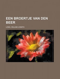 Een Broertje van den Beer (Dutch Edition)