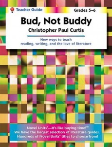 Bud Not Buddy – Teacher Guide by Novel Units, Inc.