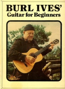 Burl Ives Guitar for Beginners