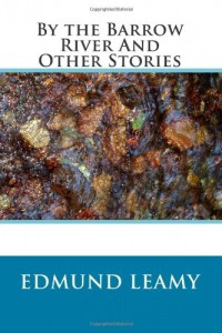 By the Barrow River And Other Stories