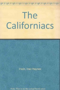 The Californiacs
