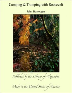 Camping & Tramping with Roosevelt