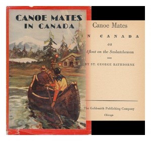 Canoe mates in Canada;: Or, Three boys afloat on the Saskatchewan, (His Canoe and campfire series)